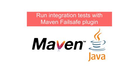 maven run test package|maven run integration tests.